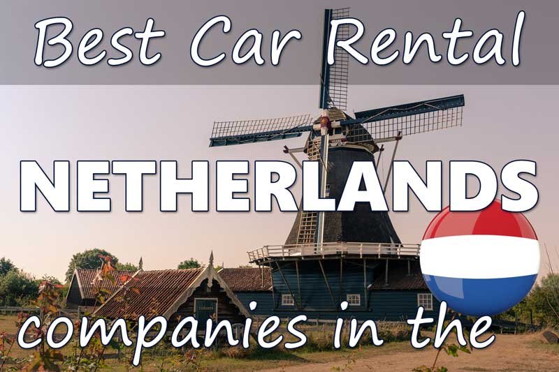 Best Car Rental Companies in the Netherlands