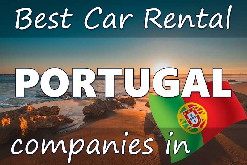 Best Car Rental Companies in Portugal