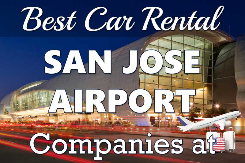 Best Car Rental San Jose Airport