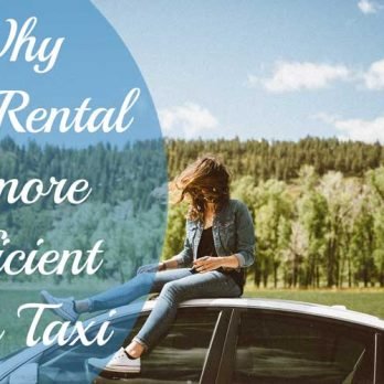 Why Car Rental Is better than Taxi